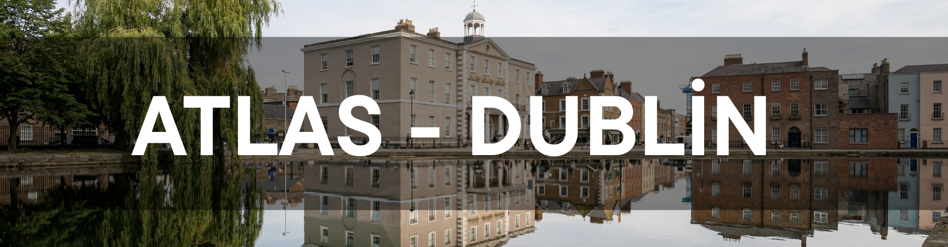 ATLAS-DUBLİN BANNER