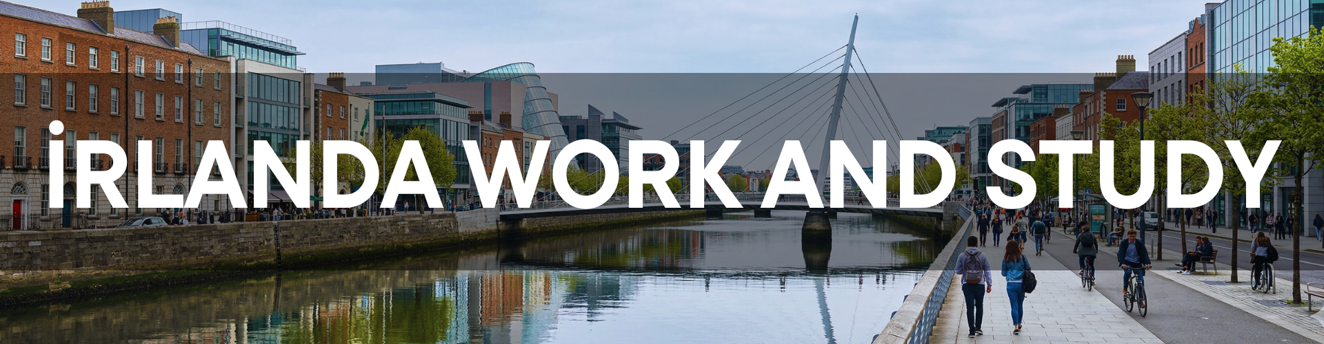 İRLANDA WORK AND STUDY BANNER