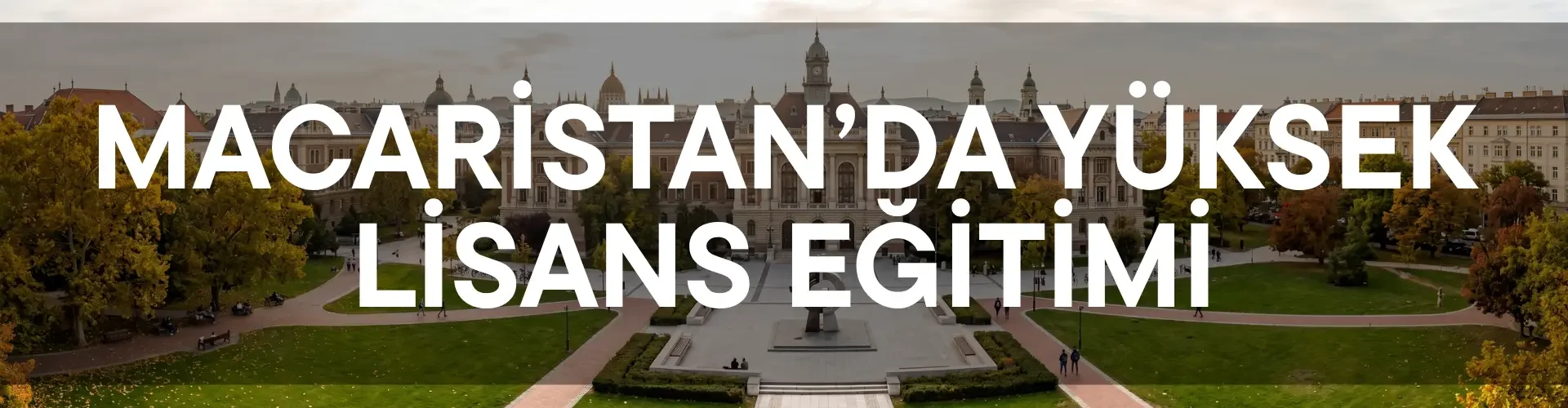 MACARİSTAN YÜKSEK LİSANS BANNER