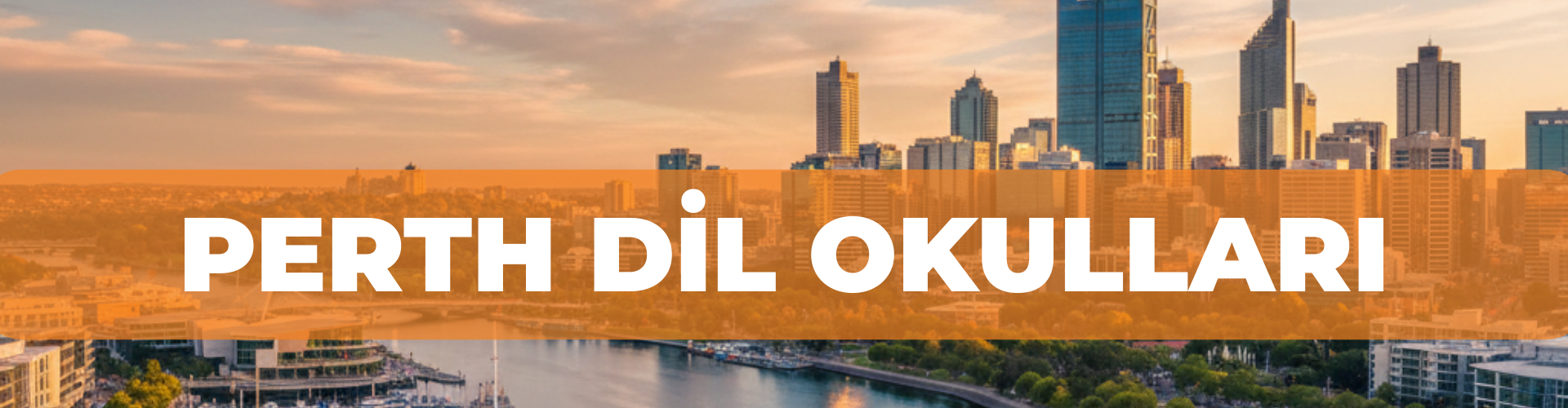 PERTH DİL OKULLARI
