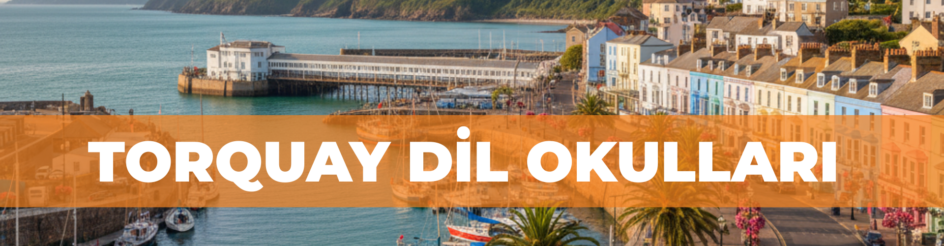 TORQUAY DİL OKULLARI
