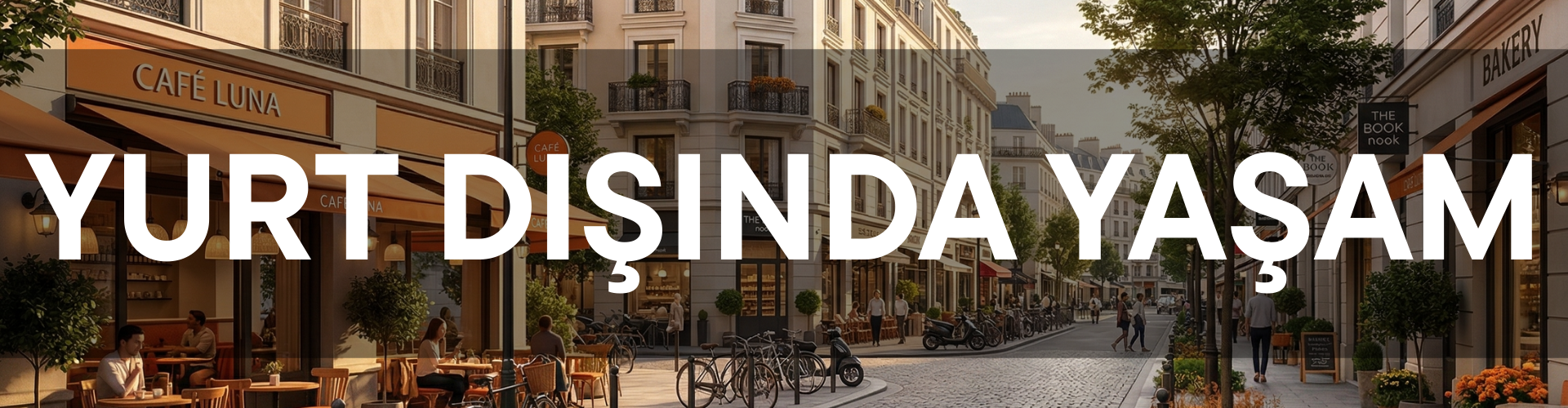 Yurt Dışında Yaşam