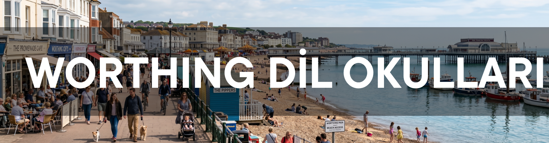 WORTHING DİL OKULLARI BANNER