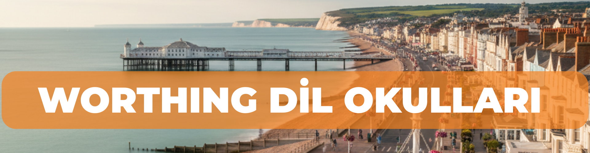 WORTHING DİL OKULLARI